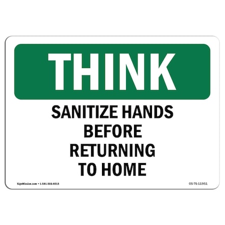Signmission OSHA THINK Sign, Sanitize Hands Before Returning To Work, 5in X 3.5in, 3.5" W, 5" L, Lndscp, PK10 OS-TS-D-35-L-11951-10PK